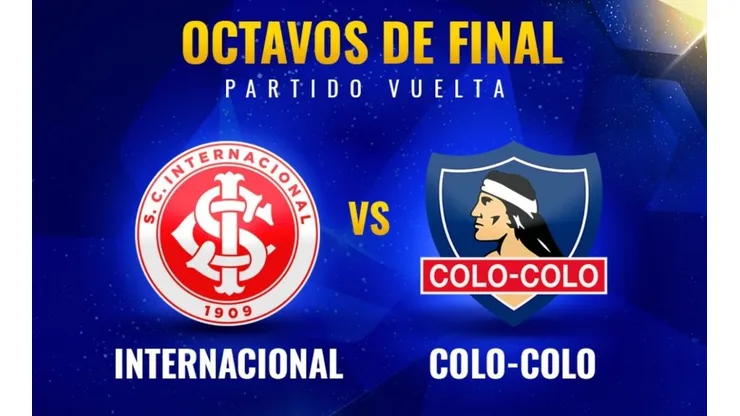 ¿A qué hora juega Colo Colo vs Inter la vuelta de los octavos de final?