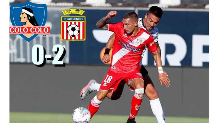 Colo Colo cae con Curicó Unido