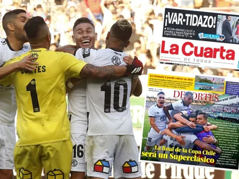 Las portadas del dulce domingo tras vencer a la UC y llegar a la final de Copa Chile