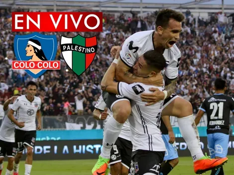 EN VIVO | Colo Colo. vs Palestino, transmisión en directo