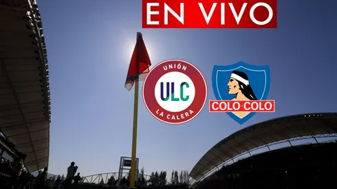 Colo Colo visita a Unión La Calera, sigue el relato en directo
