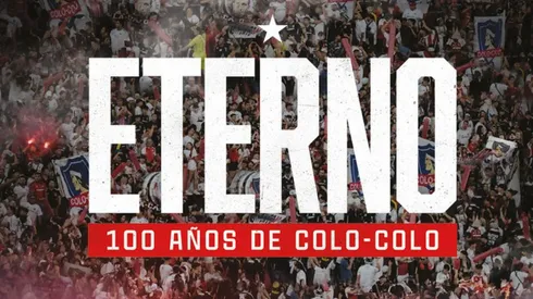 "Eterno", la película de Colo Colo, se emite en TV abierta: Cuándo, a qué hora y dónde ver.