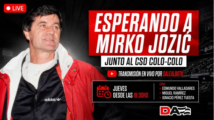 DaleAlbo tendrá programa especial junto al CSD Colo Colo por el regreso de Mirko Jozic.